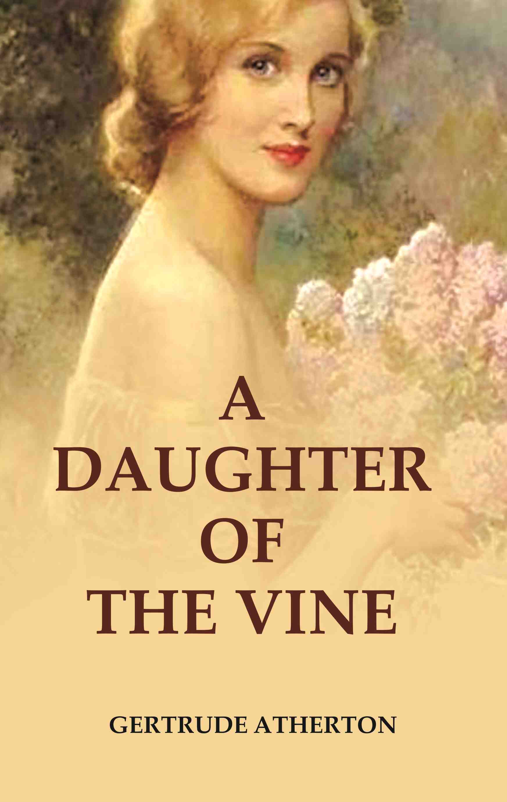 A Daughter of the Vine - Gyan Books 