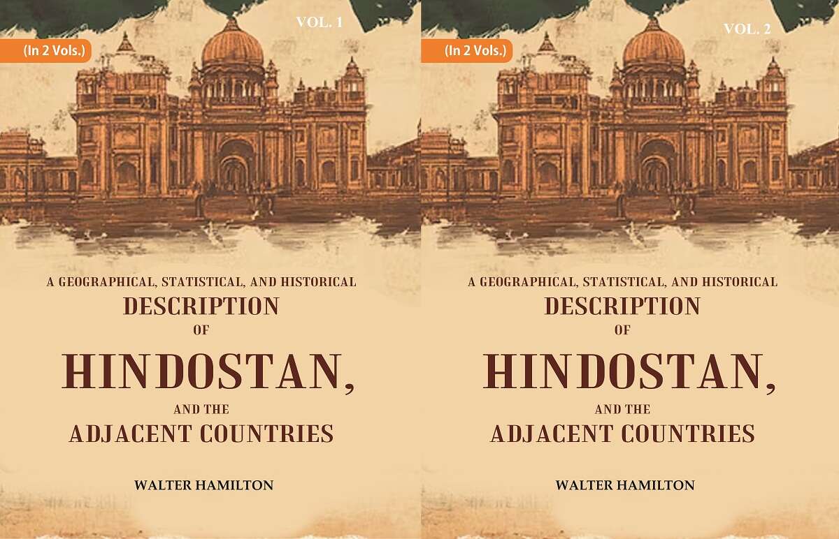 A Geographical, Statistical, and Historical Description of Hindostan, and the Adjacent Countries 2 Vols. Set - Gyan Books 