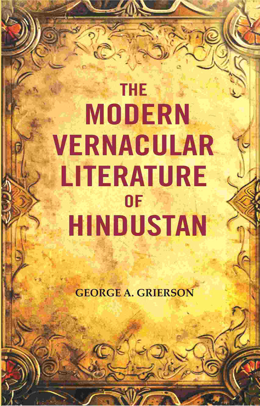 The Modern Vernacular Literature of Hindustan - Gyan Books 