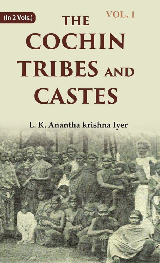 The Cochin Tribes and Castes 1st - Gyan Books 