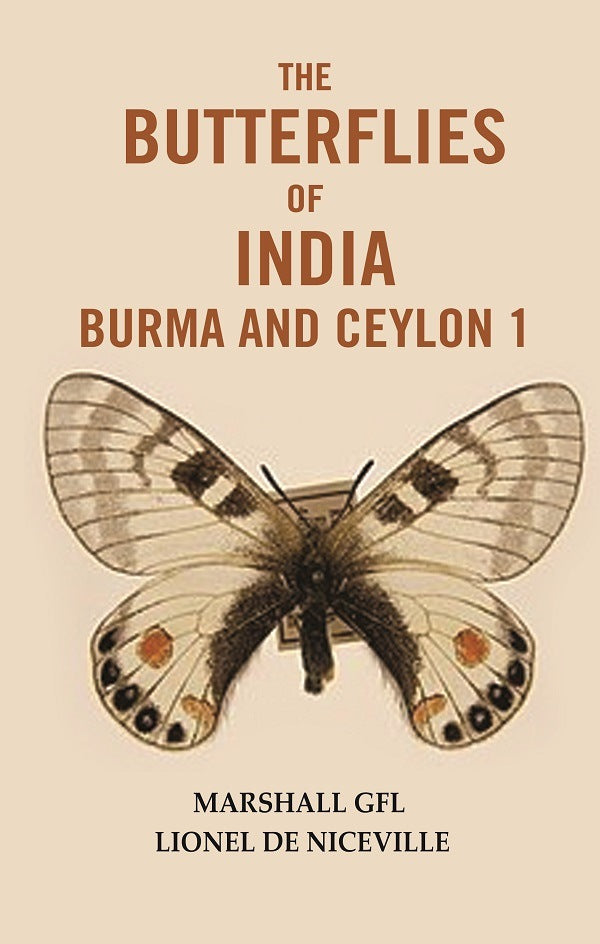 Butterflies of India Burma and Ceylon 1 - Gyan Books 