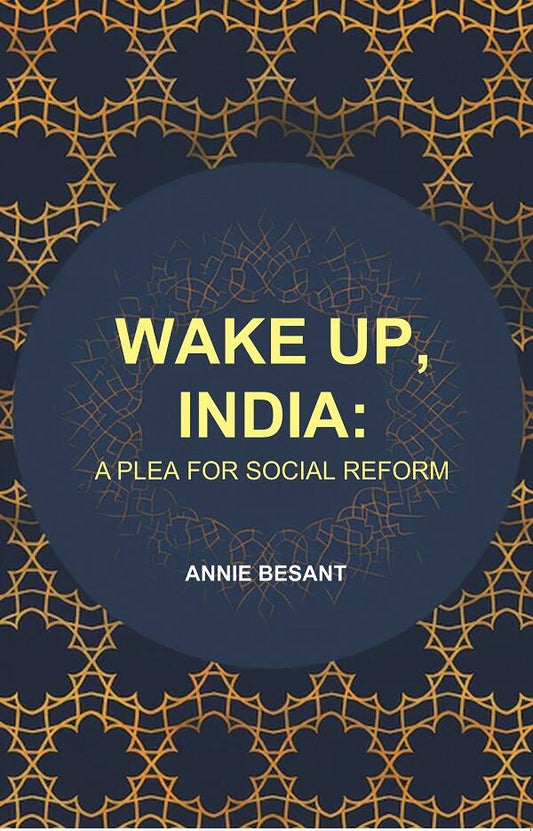 Wake up, India: A Plea for Social Reform - Gyan Books 