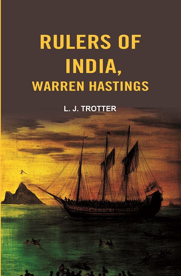 Rulers of India, Warren Hastings - Gyan Books 