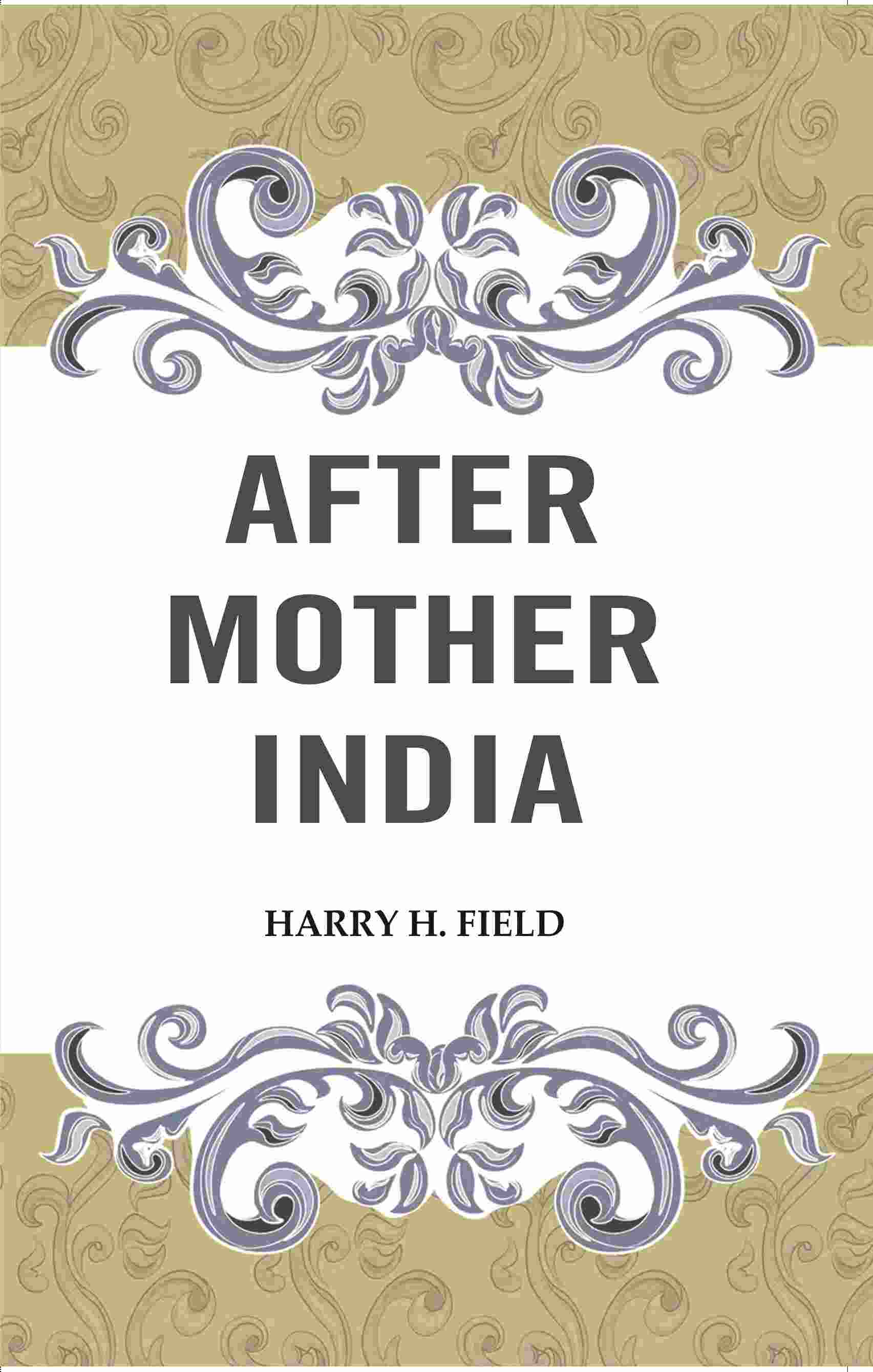 After Mother India - Gyan Books 
