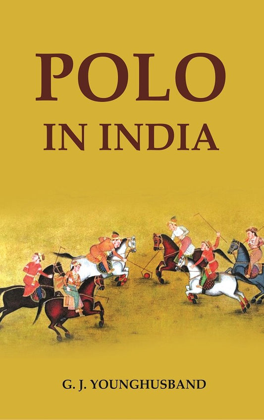 Polo in India - Gyan Books
