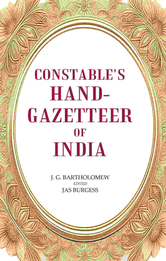 Constable's Hand-Gazetteer of India - Gyan Books 