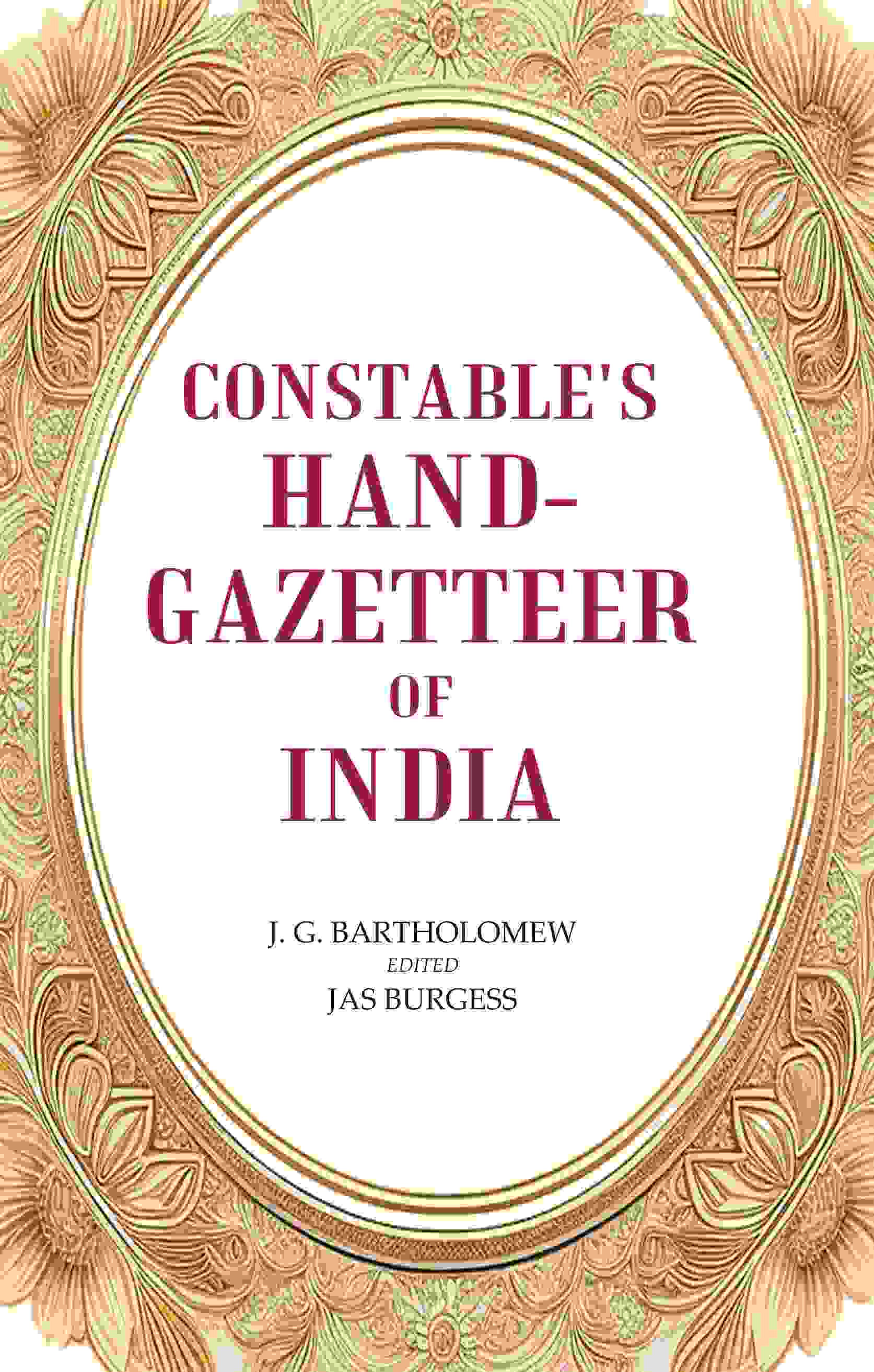 Constable's Hand-Gazetteer of India - Gyan Books 