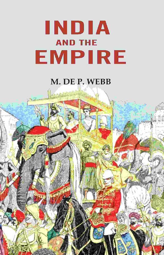 India and the Empire - Gyan Books 