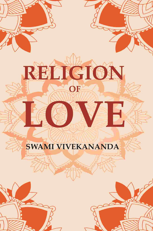 Religion of Love - Gyan Books