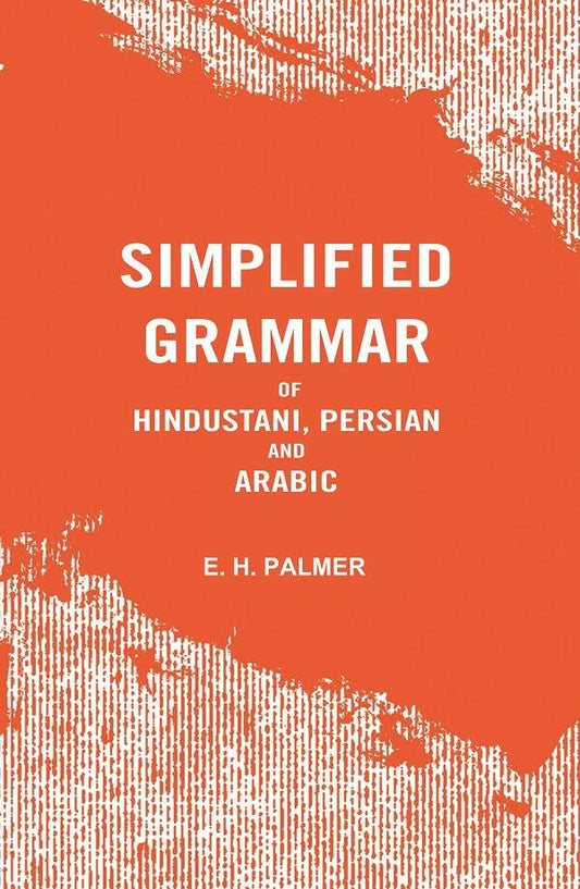 Simplified Grammar of Hindustani, Persian and Arabic - Gyan Books 