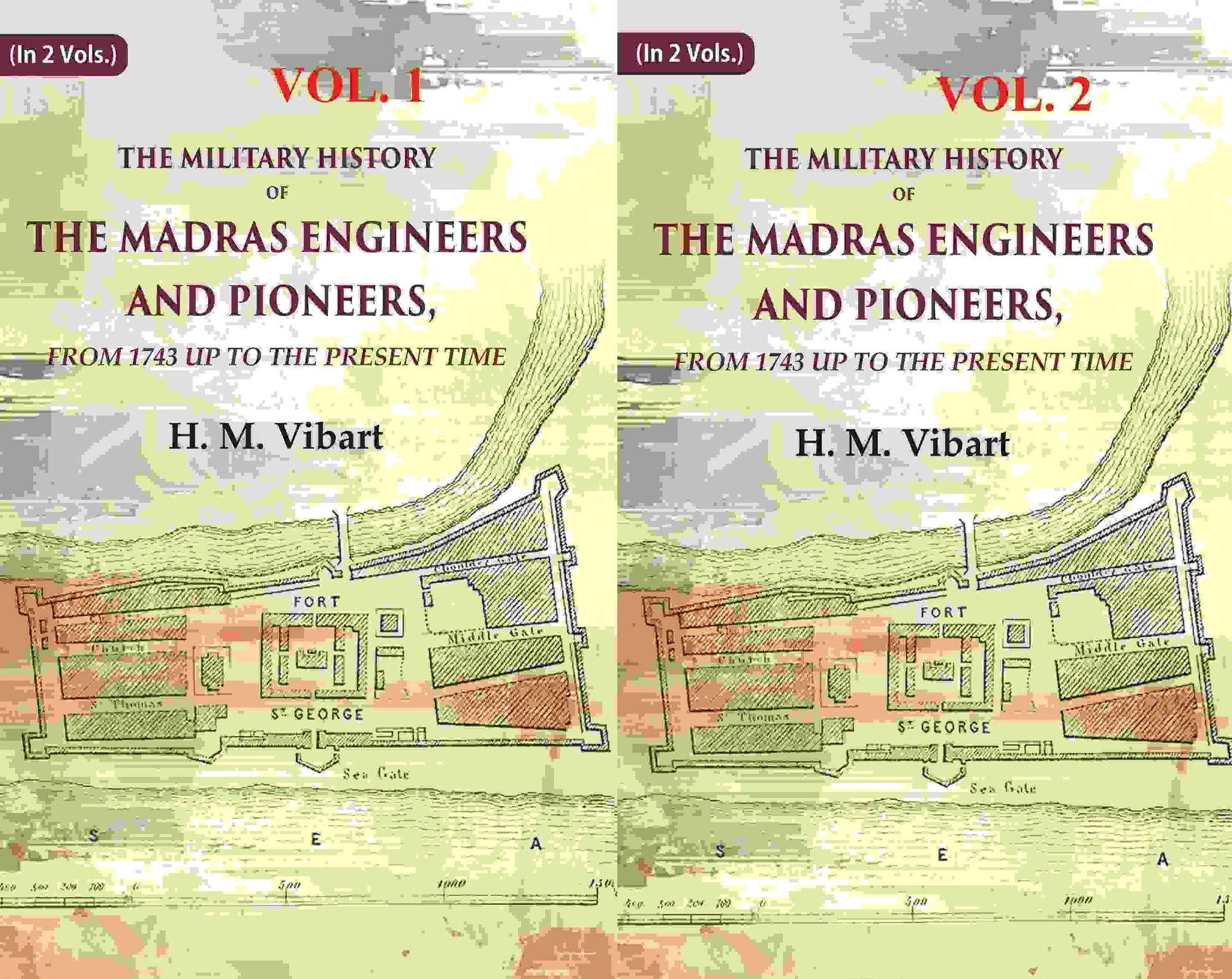The Military History of the Madras Engineers and Pioneers,: From 1743 Up to the Present Time 2 Vols. Set - Gyan Books 