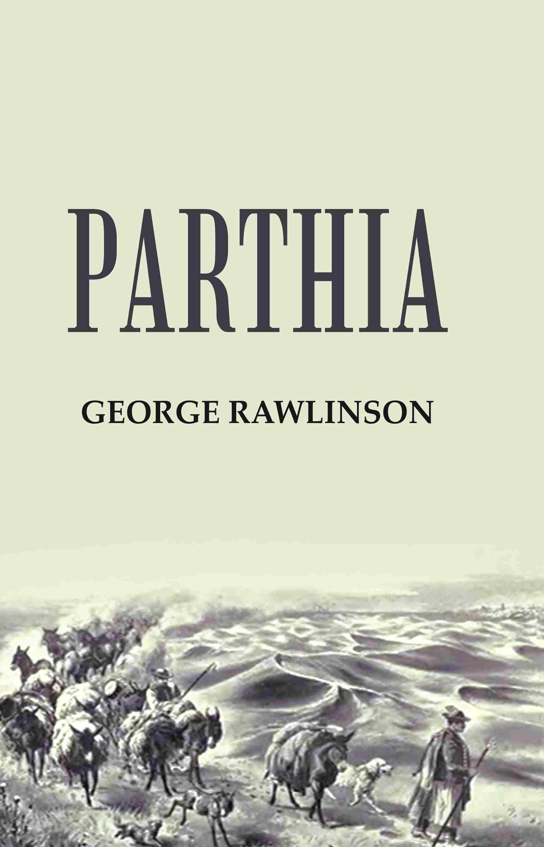 Parthia - Gyan Books 