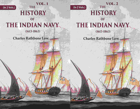 The History of the Indian Navy (1613-1863) 2 Vols. Set - Gyan Books 
