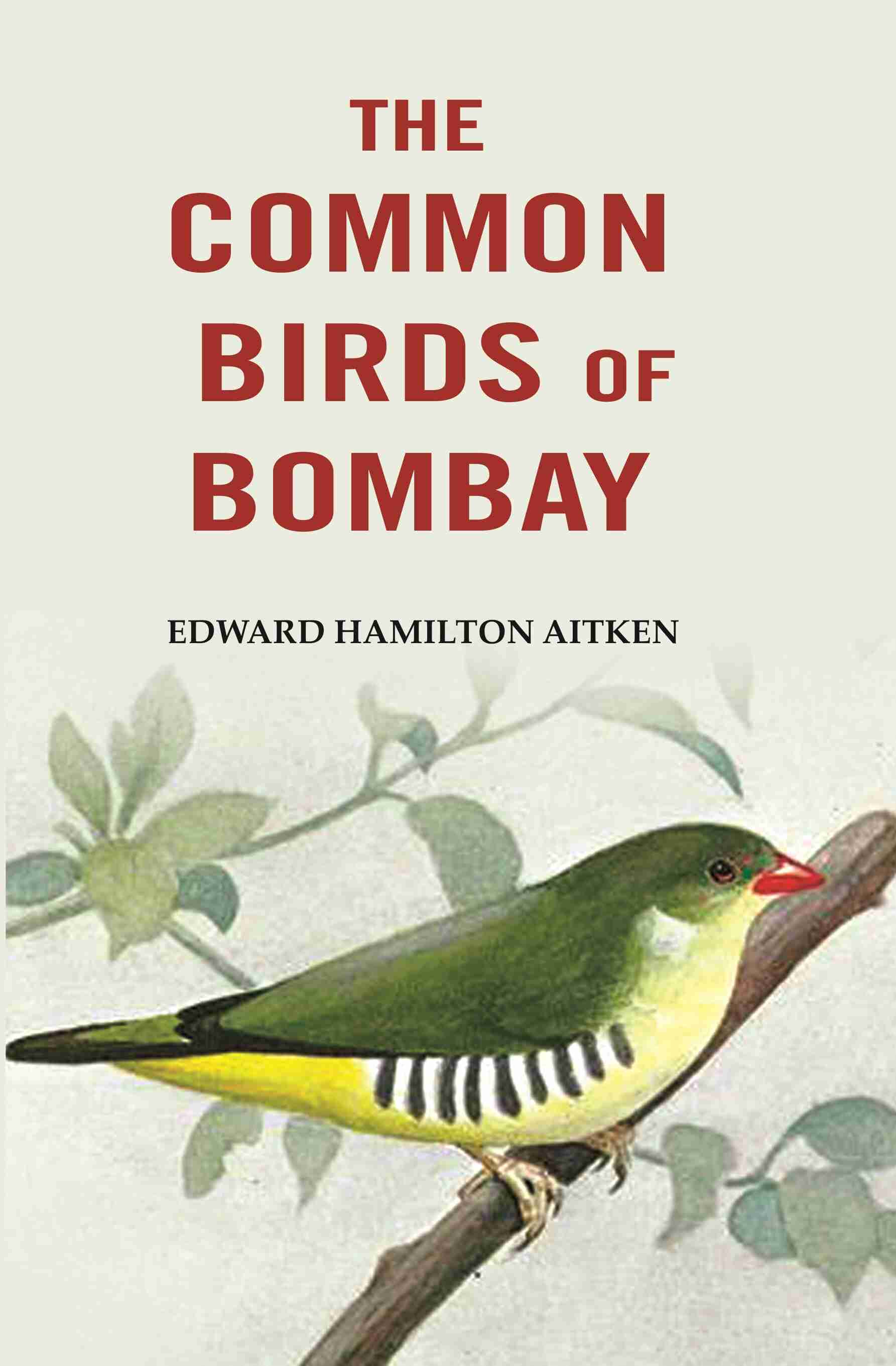 The Common Birds Of Bombay - Gyan Books 
