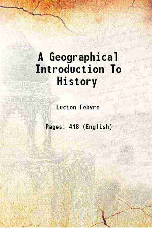 A Geographical Introduction To History - Gyan Books 