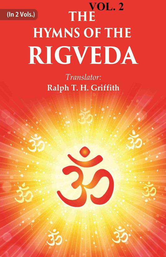 The Hymns of the Rigveda 2nd - Gyan Books 