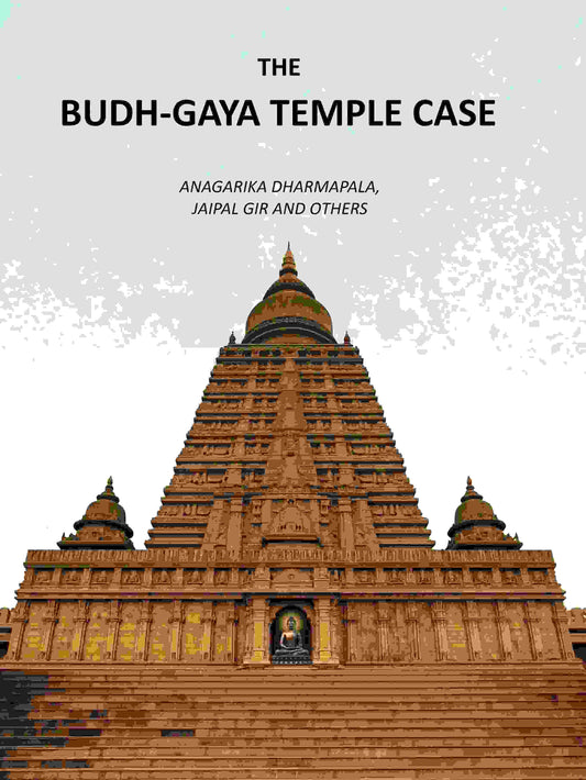 The Budh-Gaya Temple Case - Gyan Books 