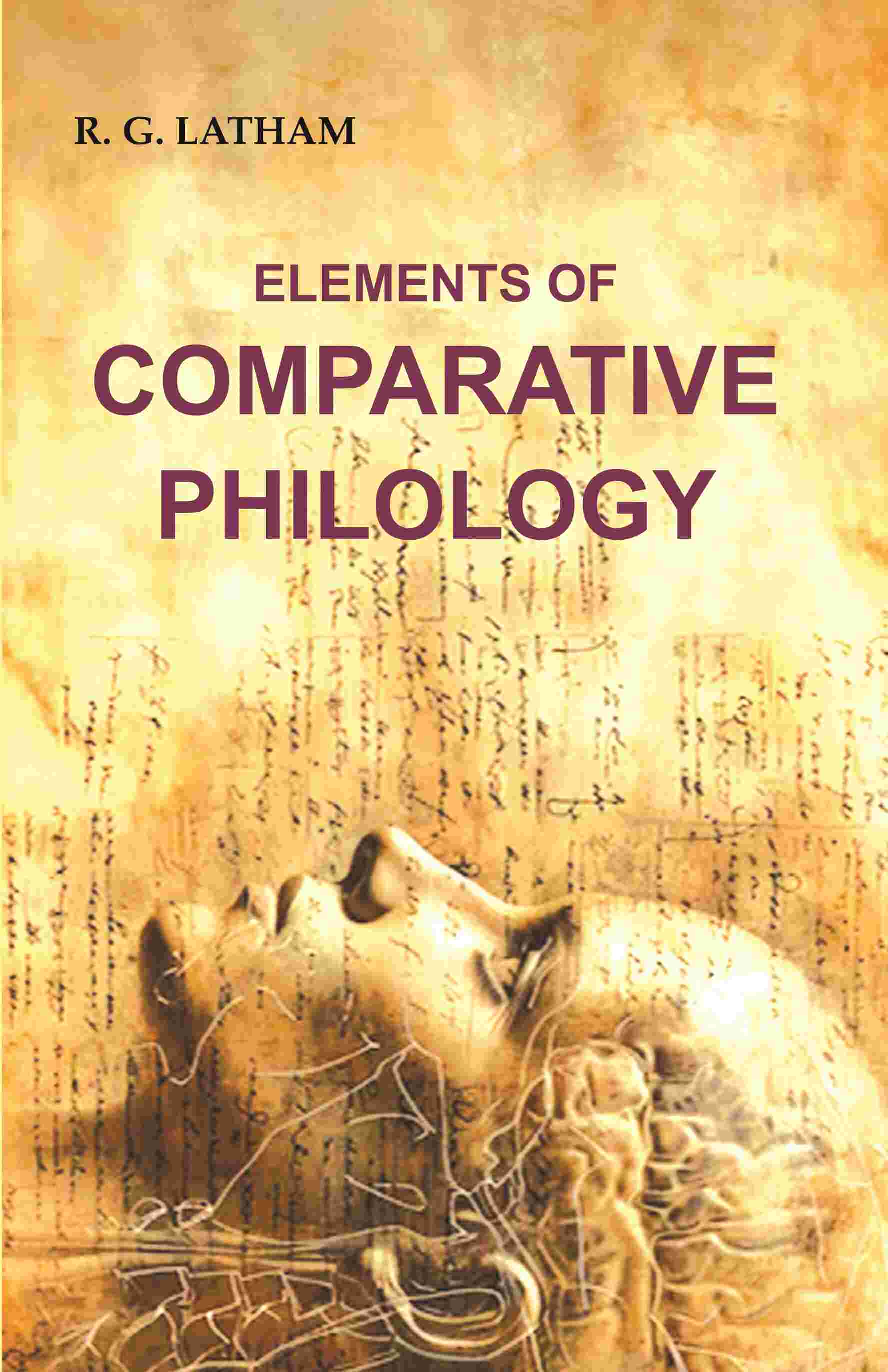 Elements of Comparative Philology - Gyan Books 