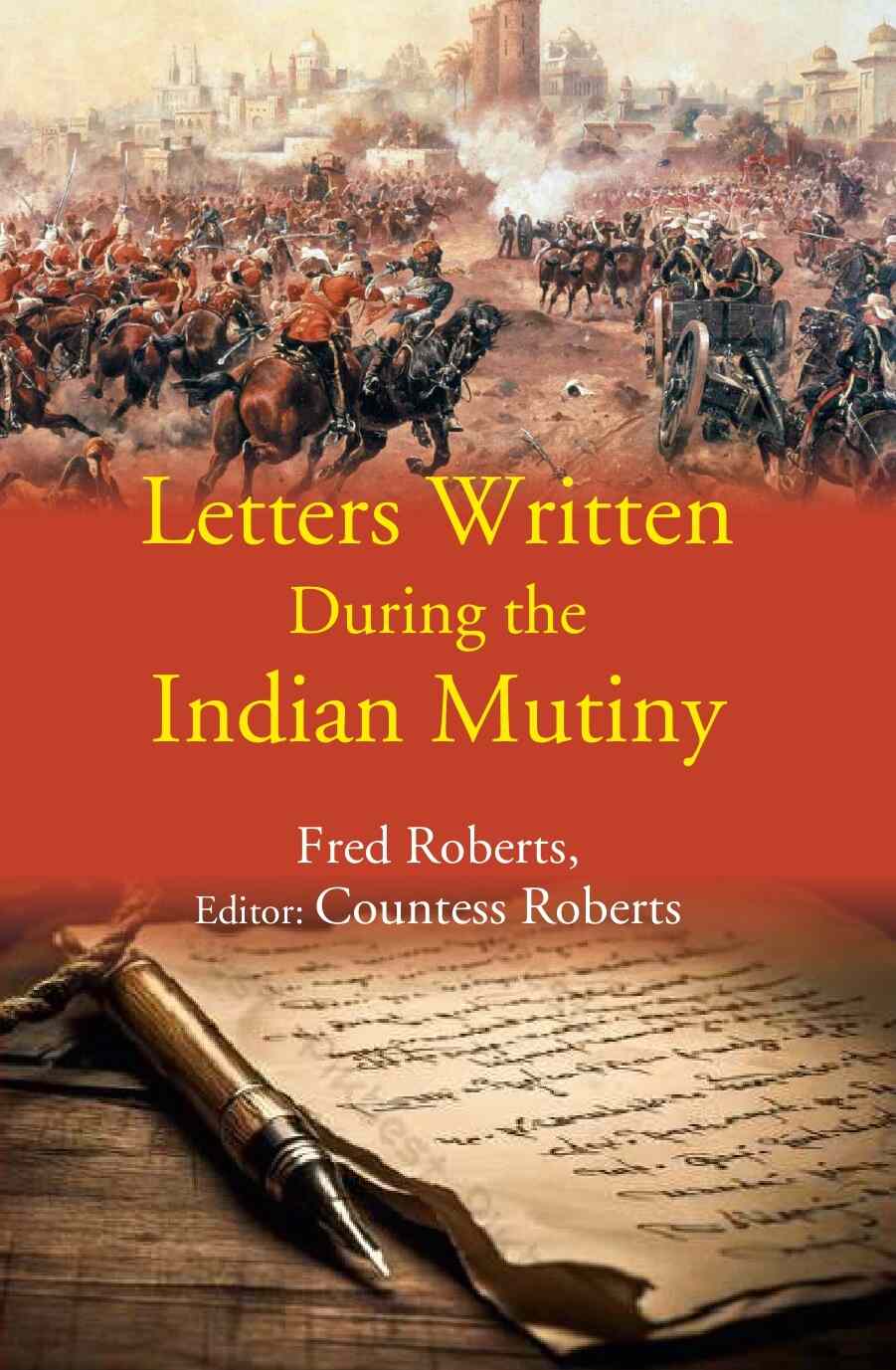 Letters Written During the Indian Mutiny - Gyan Books 