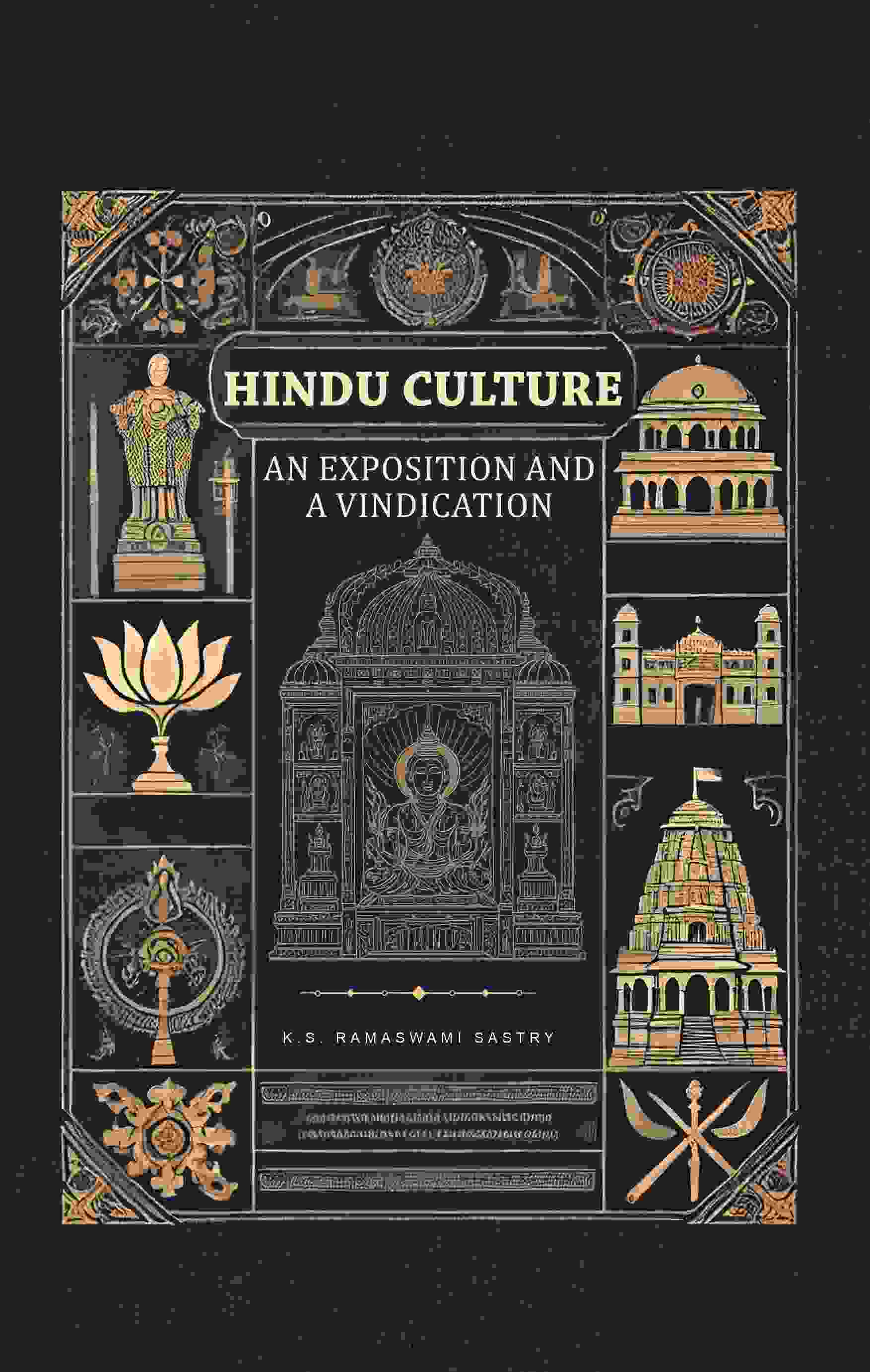 Hindu Culture, an Exposition and a Vindication - Gyan Books 
