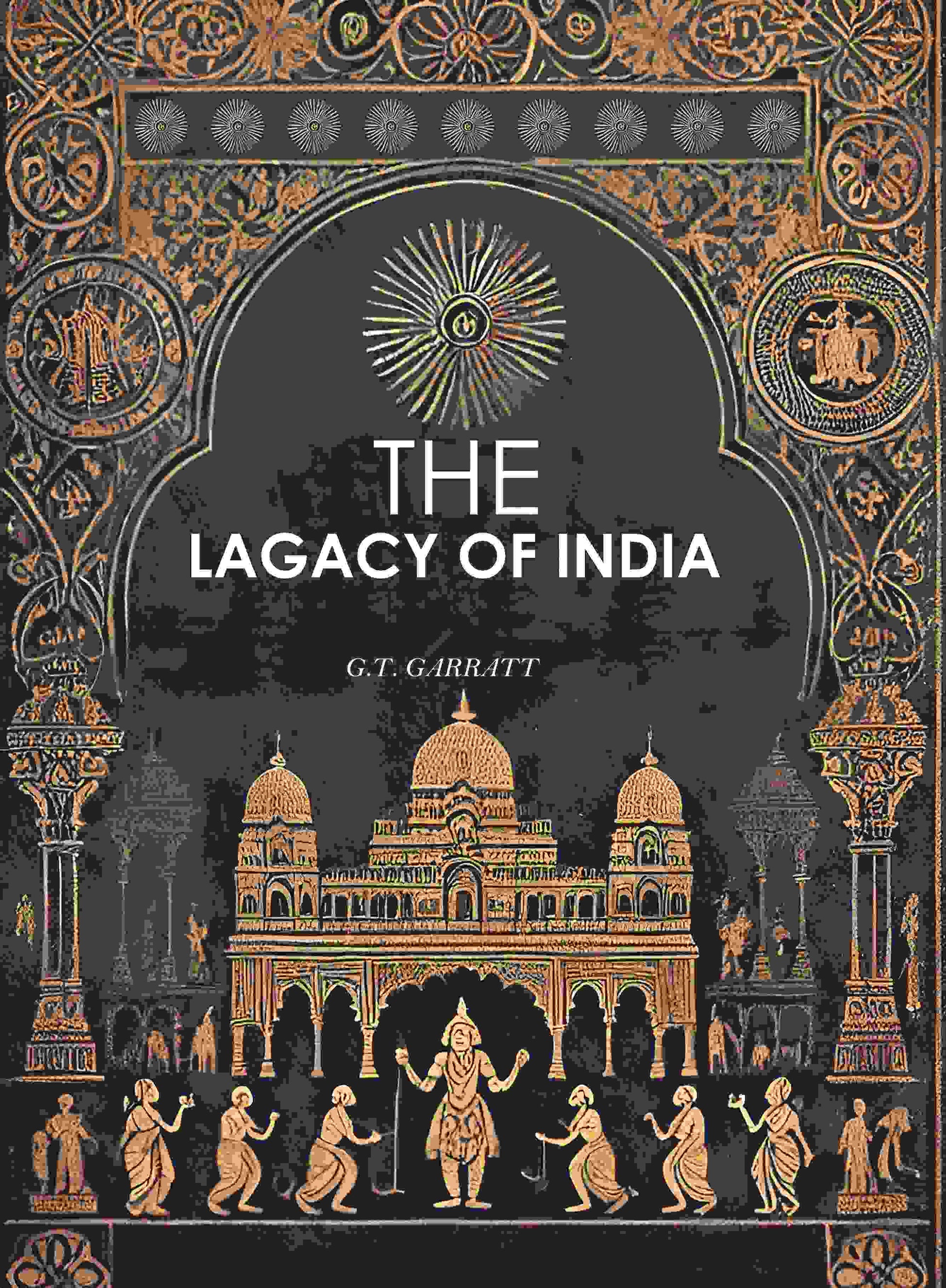 The Legacy of India - Gyan Books 