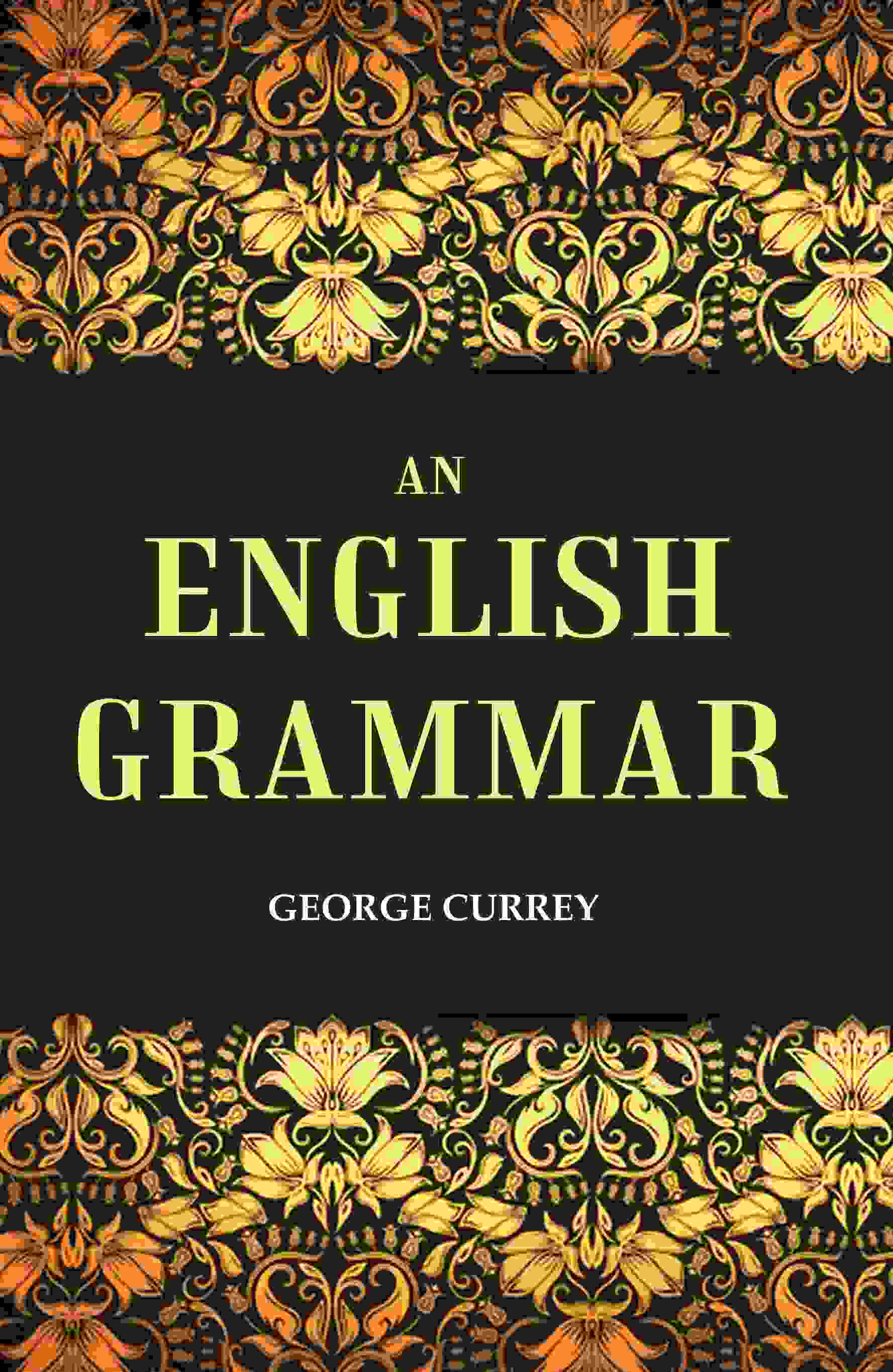 An English Grammar - Gyan Books 