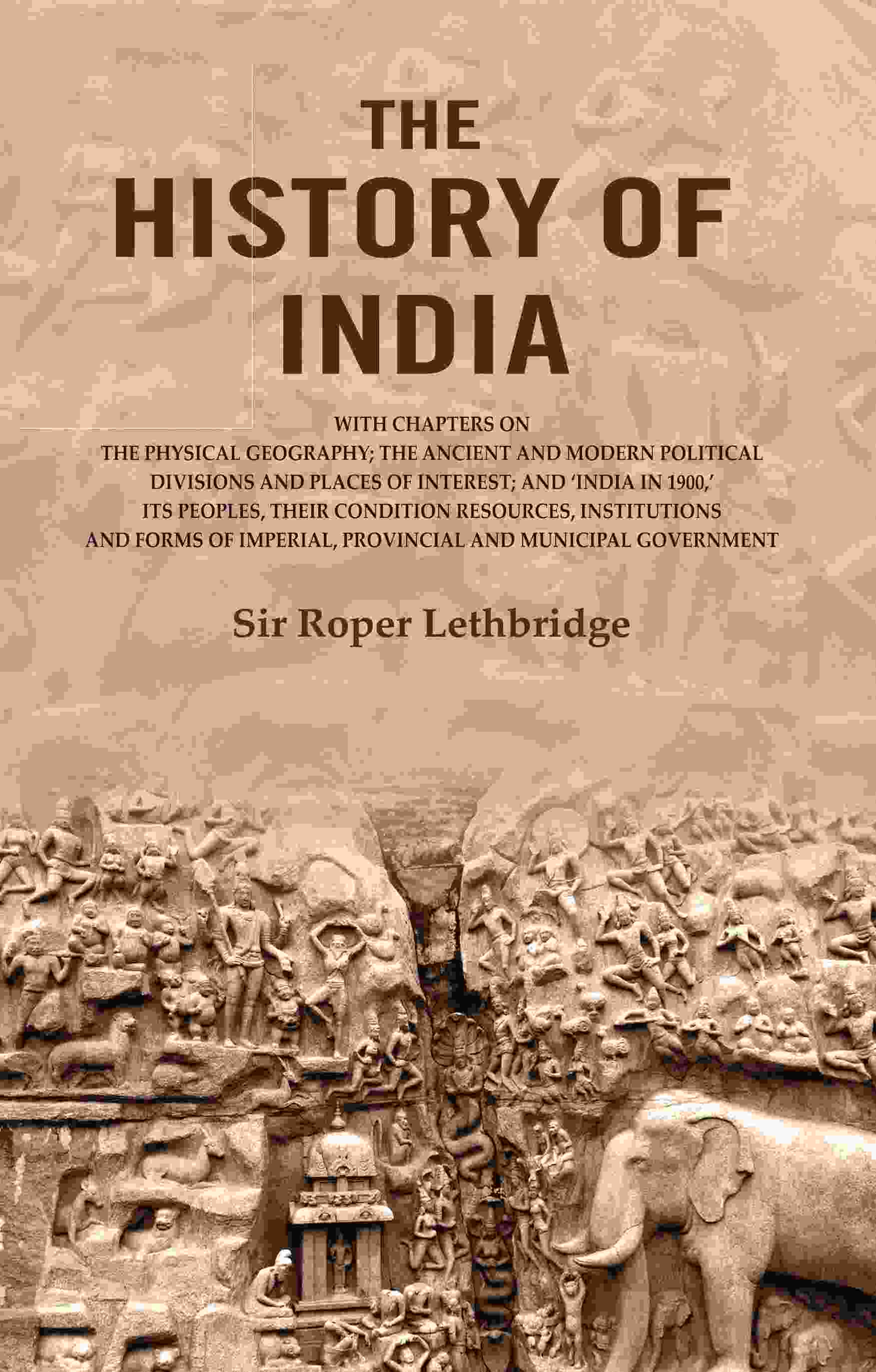 The History Of India: With Chapters On The Physical Geography; The Ancient And Modern Political 1900 - Gyan Books 