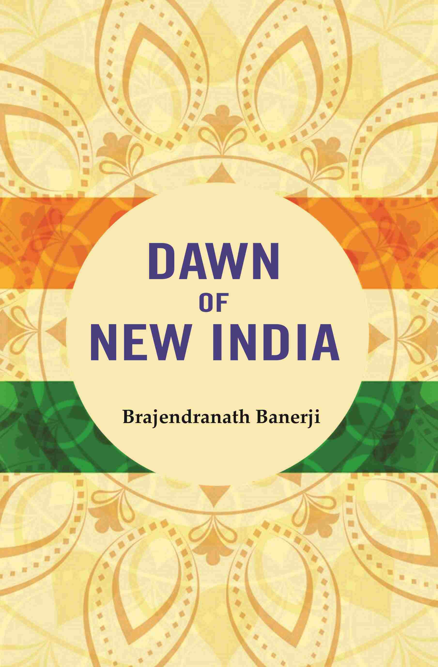 Dawn of New India - Gyan Books 