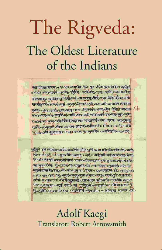 The Rigveda: The Oldest Literature of the Indians - Gyan Books 