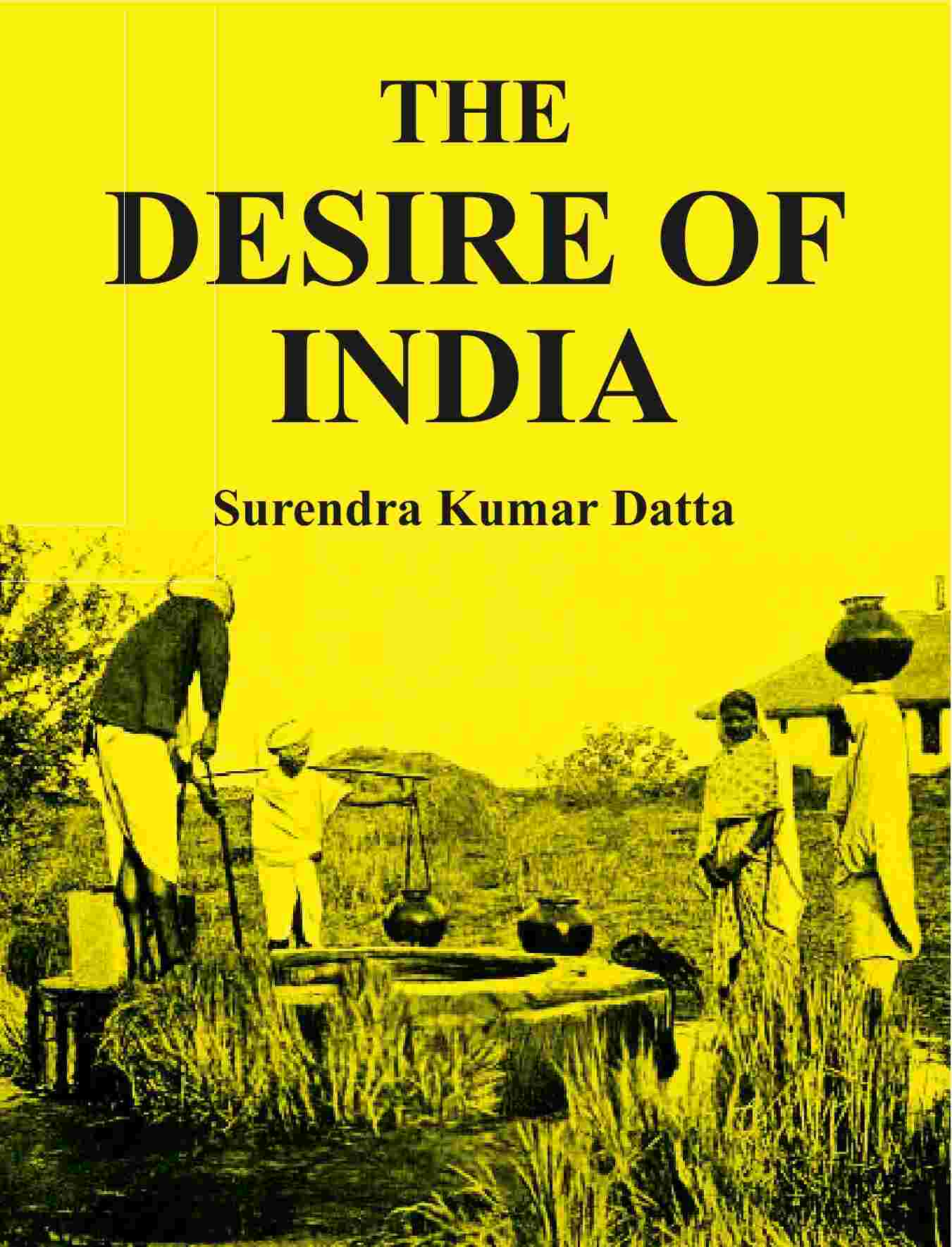 The Desire of India - Gyan Books 