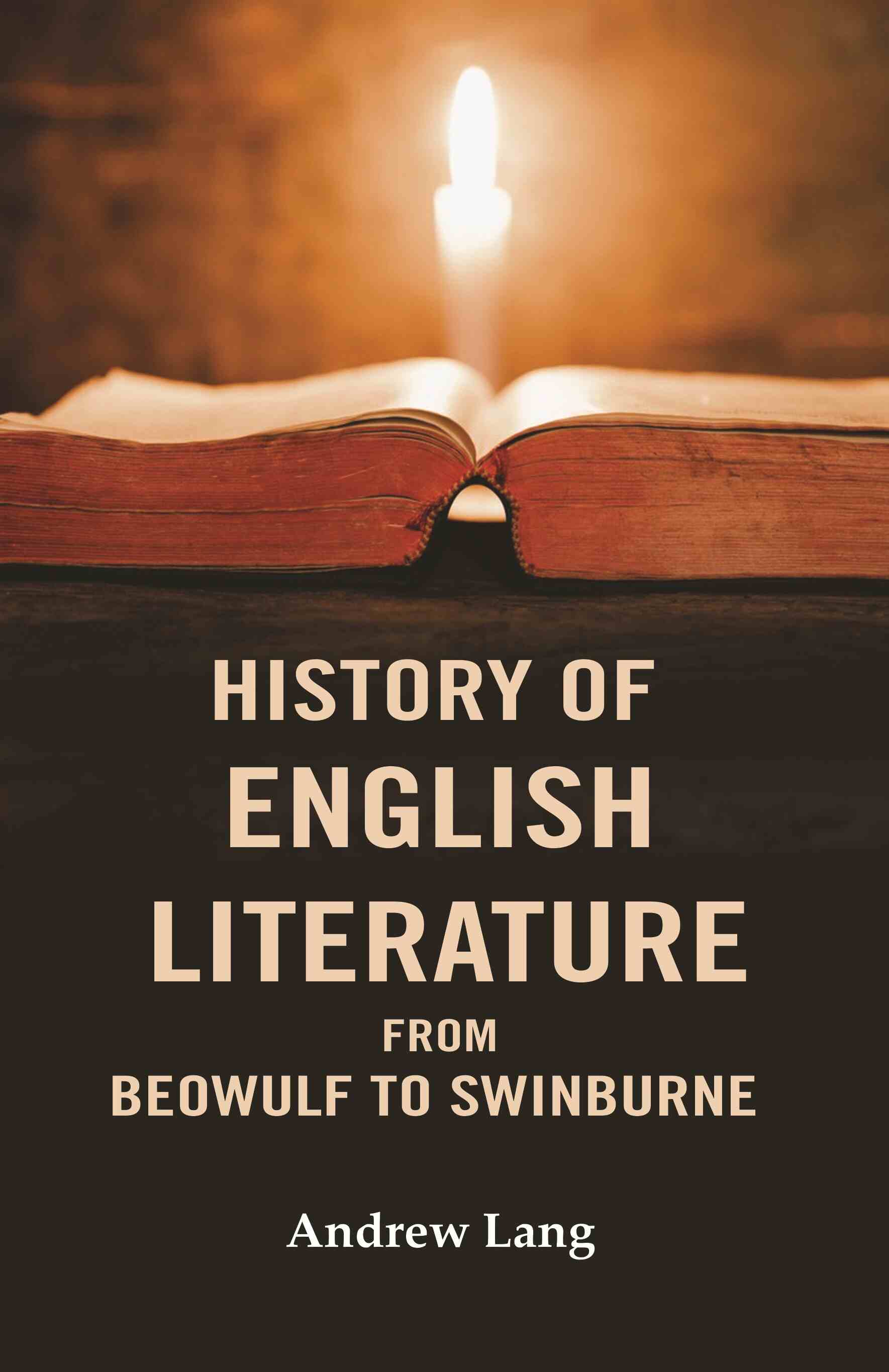 History of English Literature From Beowulf to Swinburne - Gyan Books 