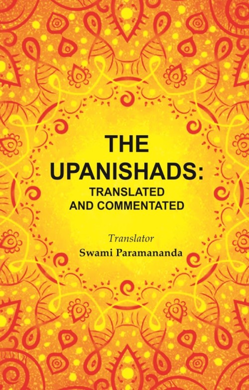 The Upanishads: Translated and Commentated - Gyan Books 