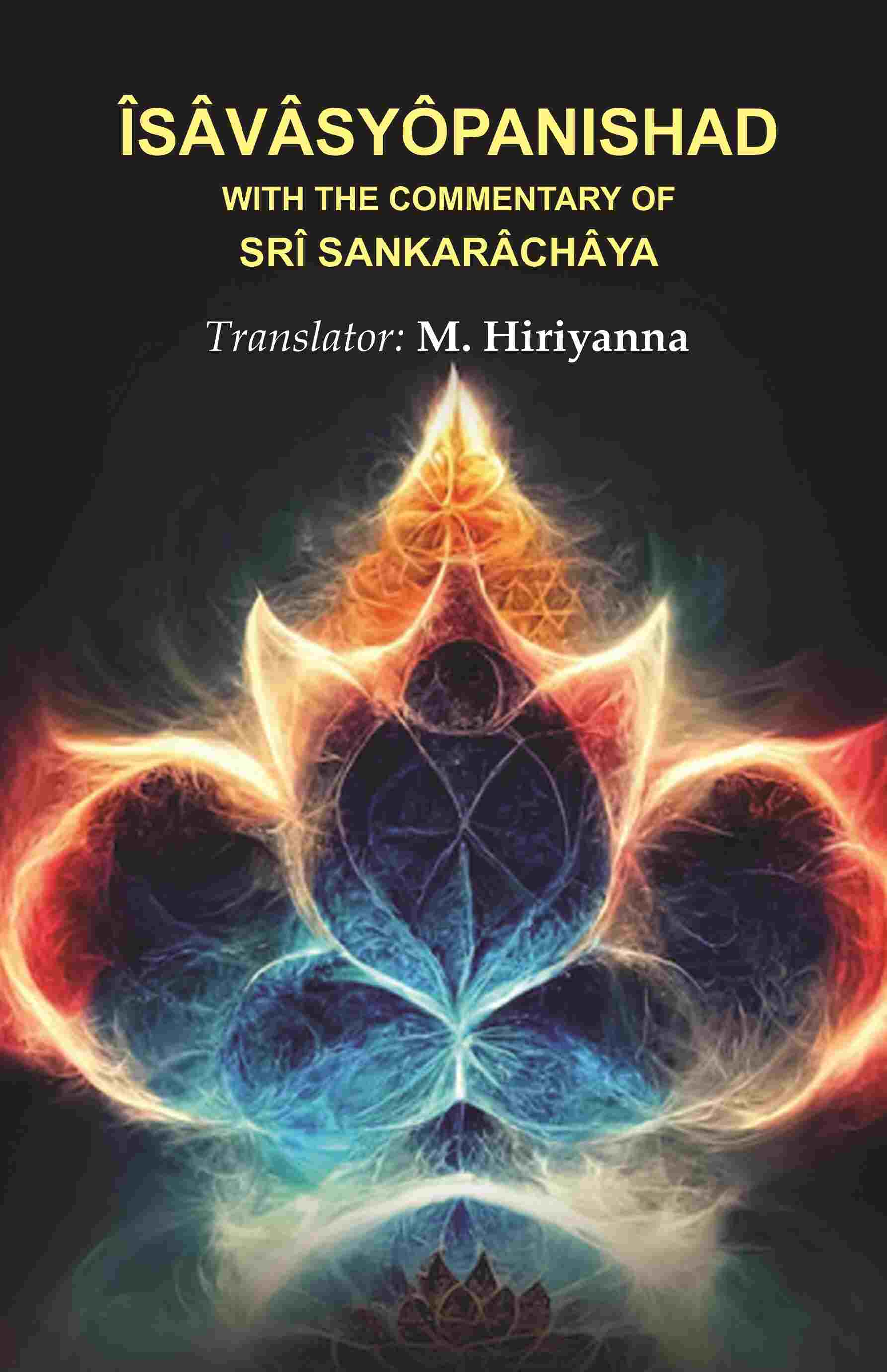Îsâvâsyôpanishad with the Commentary of Srî Sankarâchâya - Gyan Books 