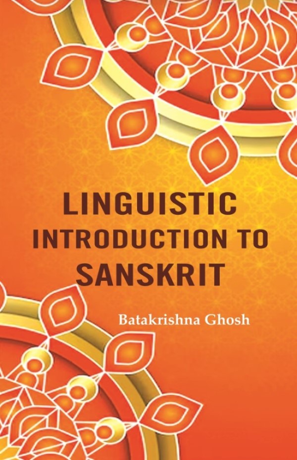 Linguistic Introduction to Sanskrit - Gyan Books 