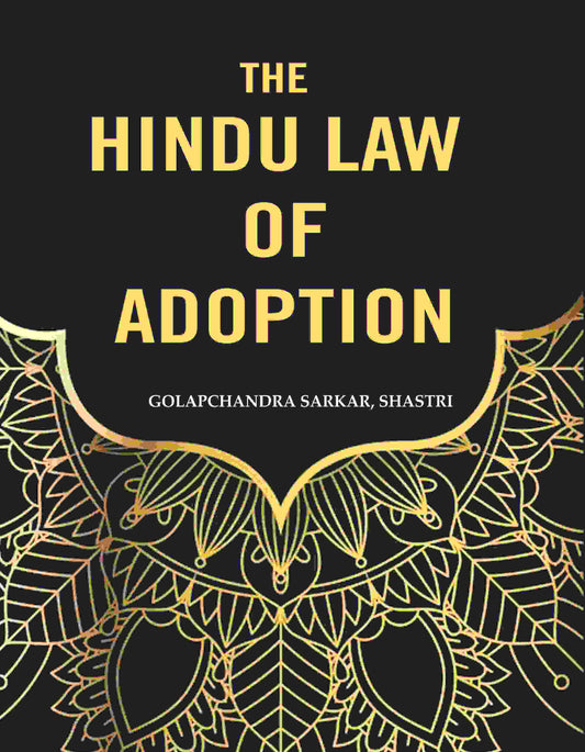 The Hindu Law of Adoption - Gyan Books 