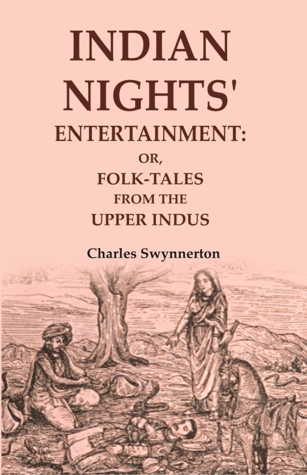 Indian Nights' Entertainment: Or, Folk-tales from the Upper Indus - Gyan Books 