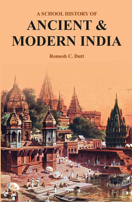 A School History of Ancient & Modern India - Gyan Books 