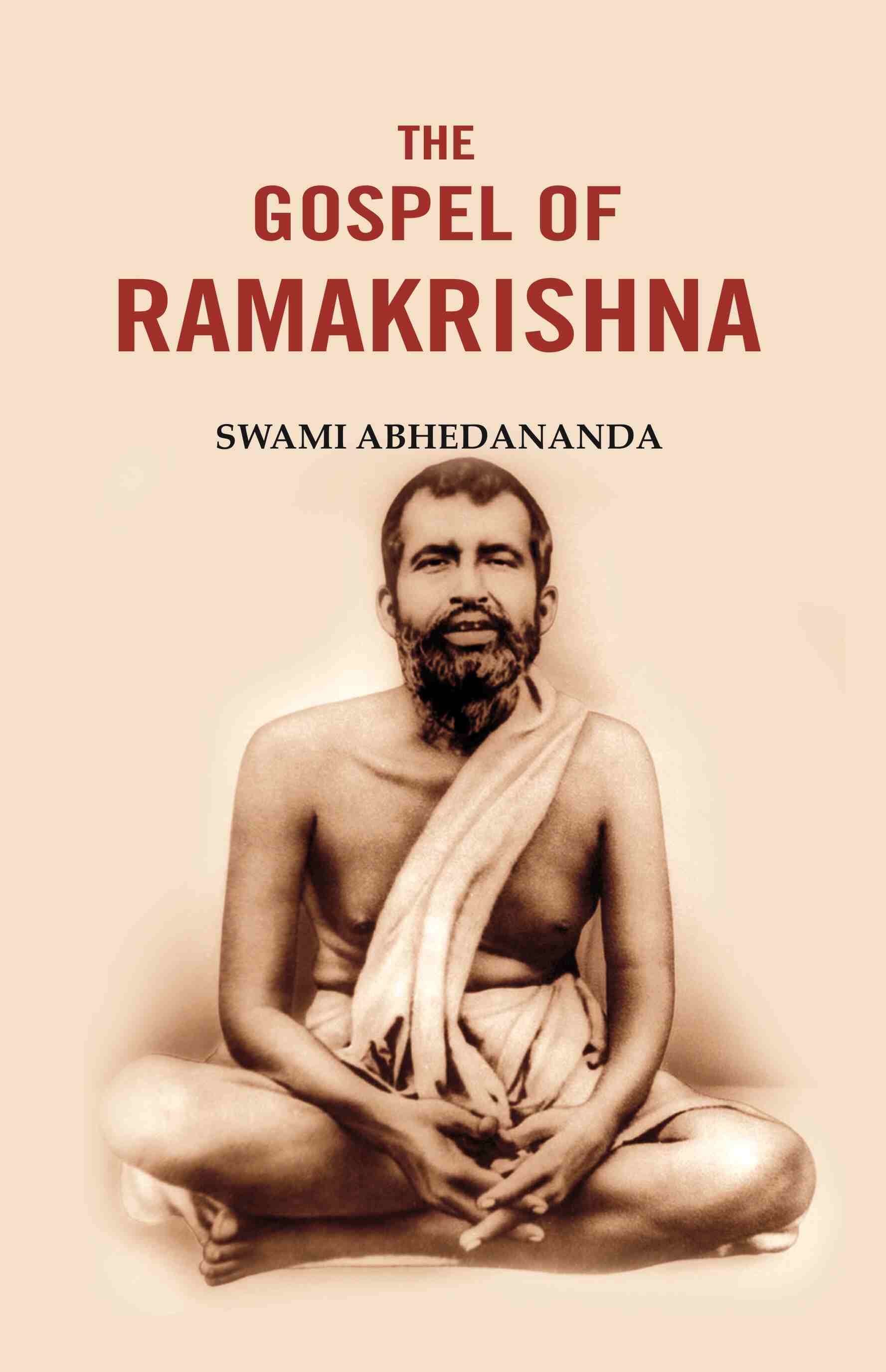 The Gospel of Ramakrishna - Gyan Books  Grab2Buy Gyan Books Grab2Buy