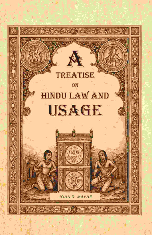 A Treatise on Hindu Law and Usage - Gyan Books 