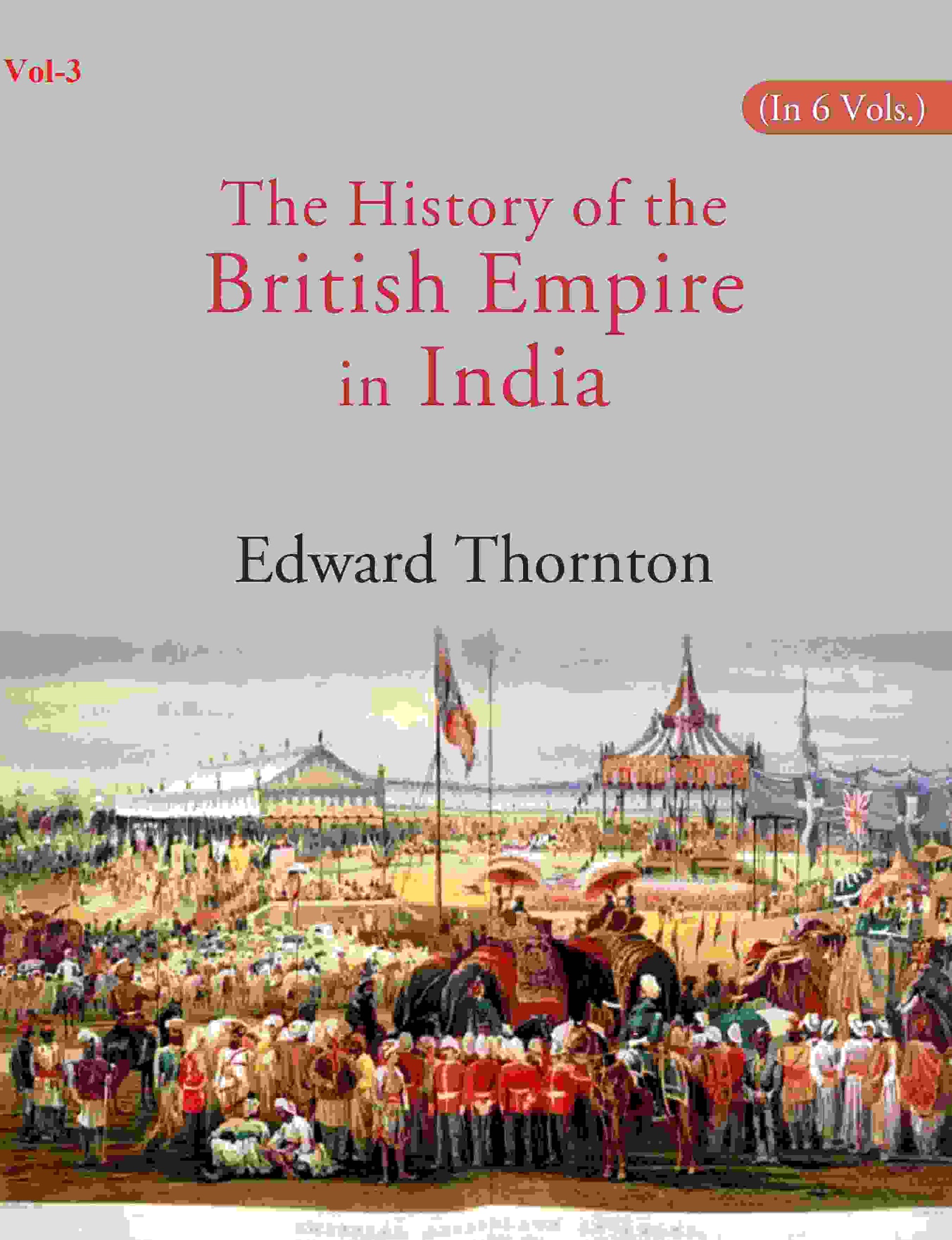 The History of the British Empire in India 3rd - Gyan Books  Grab2Buy Gyan Books Grab2Buy