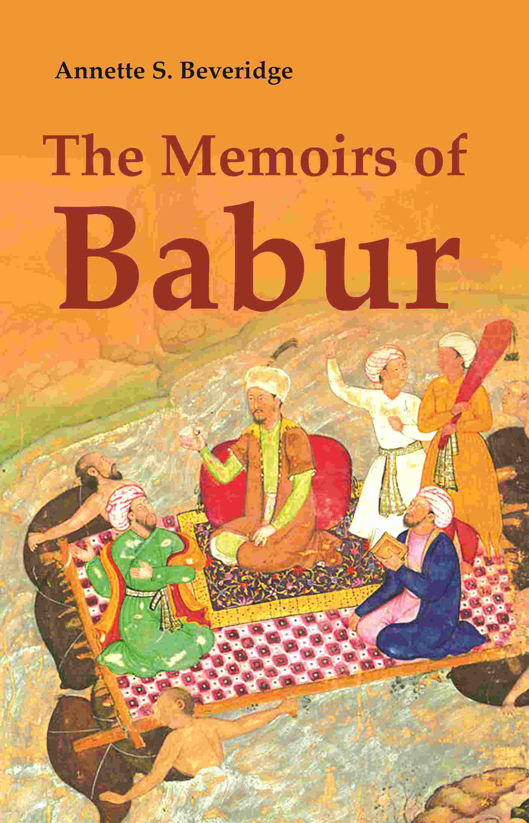 The Memoirs of Babur - Gyan Books  Grab2Buy Gyan Books Grab2Buy