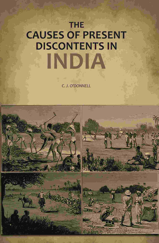 The Causes of Present Discontents in India - Gyan Books 