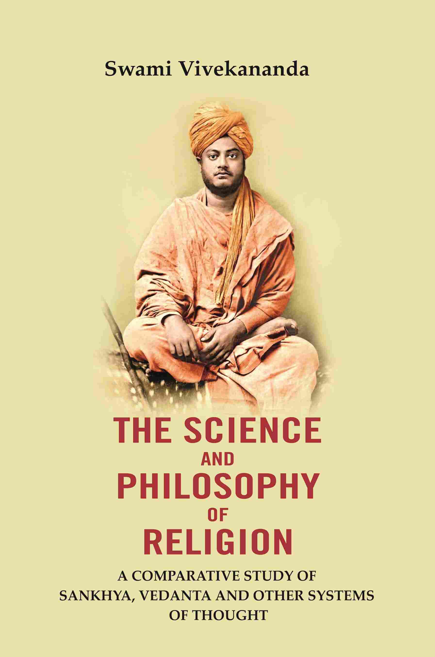 The Science And Philosophy of Religion: A Comparative study of Sankhya, Vedanta and other systems of thought - Gyan Books  Grab2Buy Gyan Books Grab2Buy