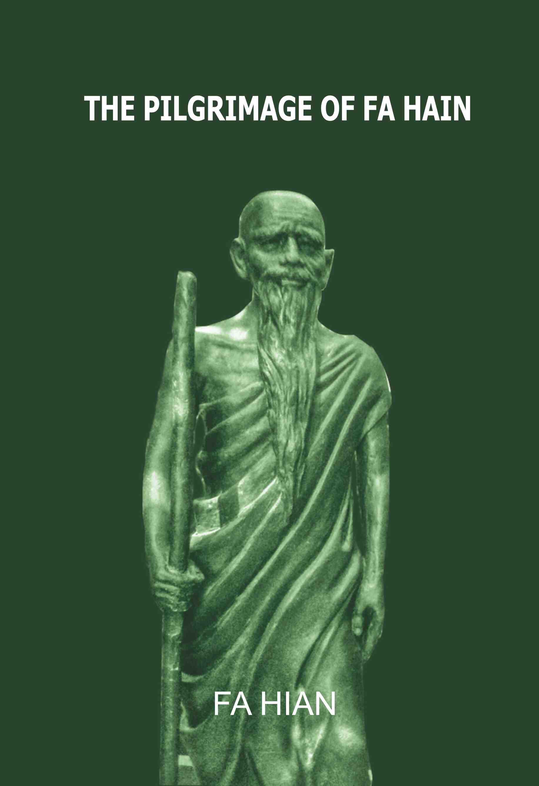 The Pilgrimage of Fa Hian - Gyan Books  Grab2Buy Gyan Books Grab2Buy