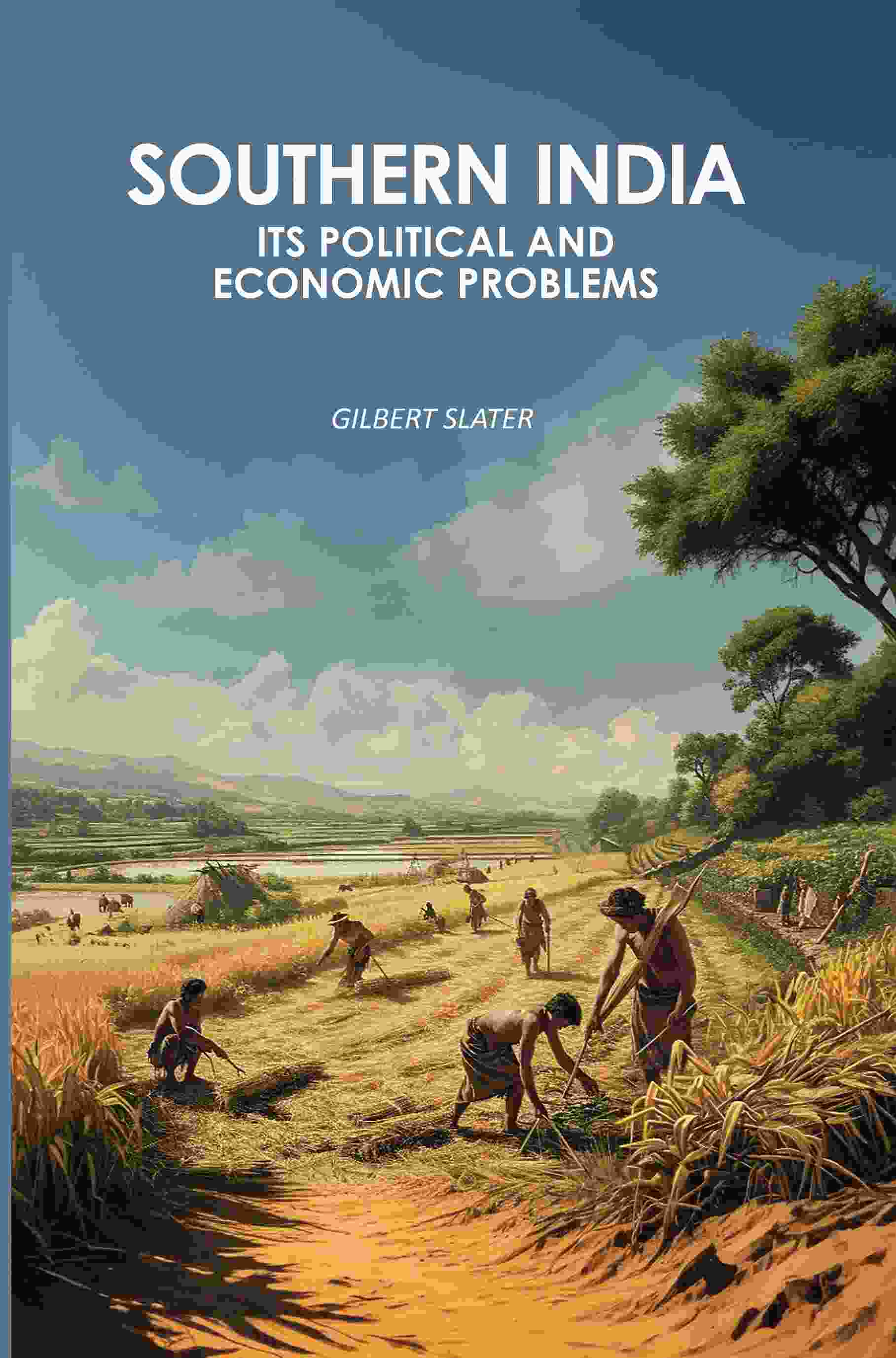 Southern India: Its Political And Economic Problems - Gyan Books 