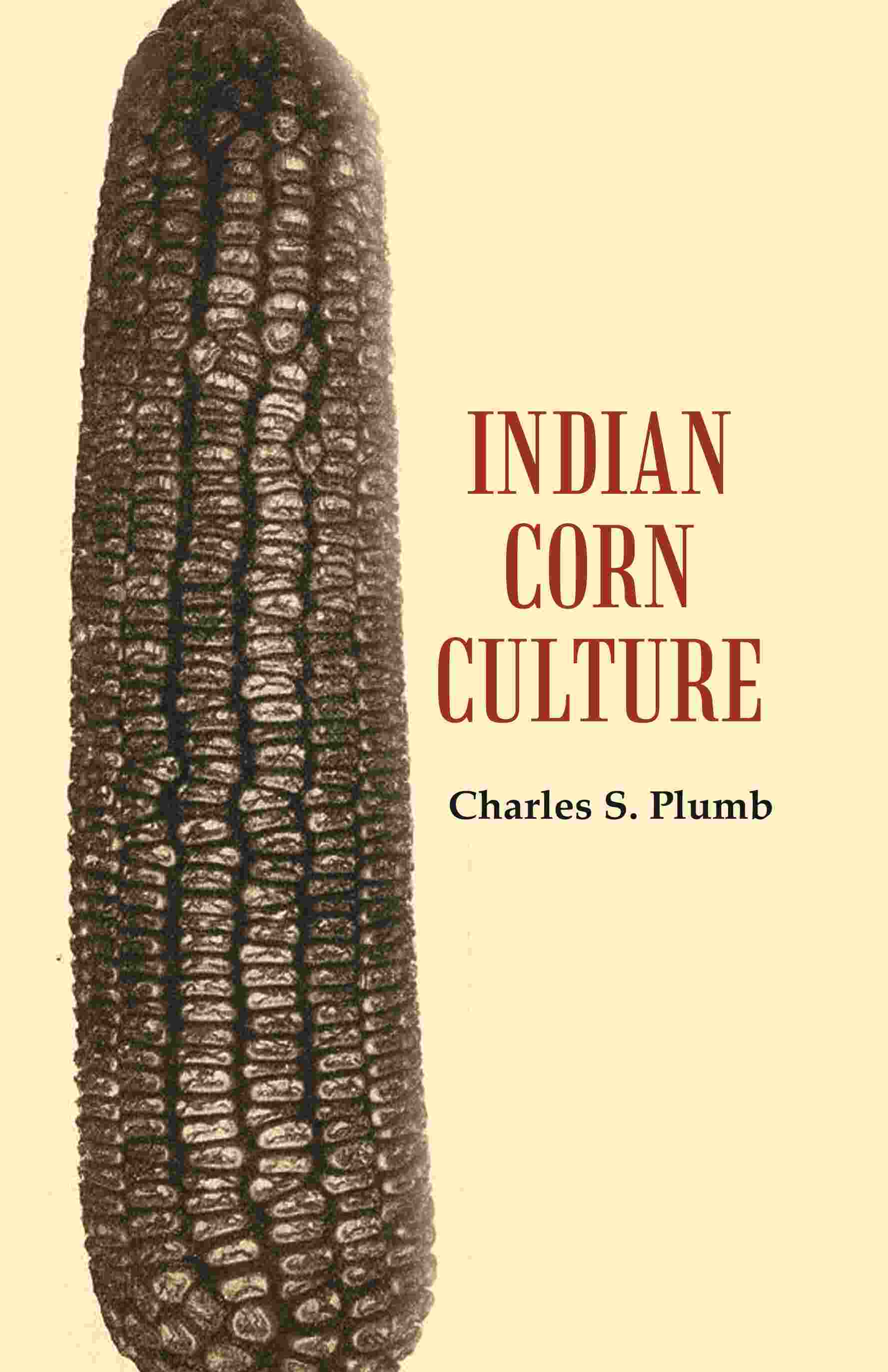 Indian Corn Culture - Gyan Books