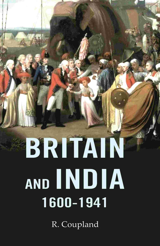 Britain and India 1600-1941 - Gyan Books
