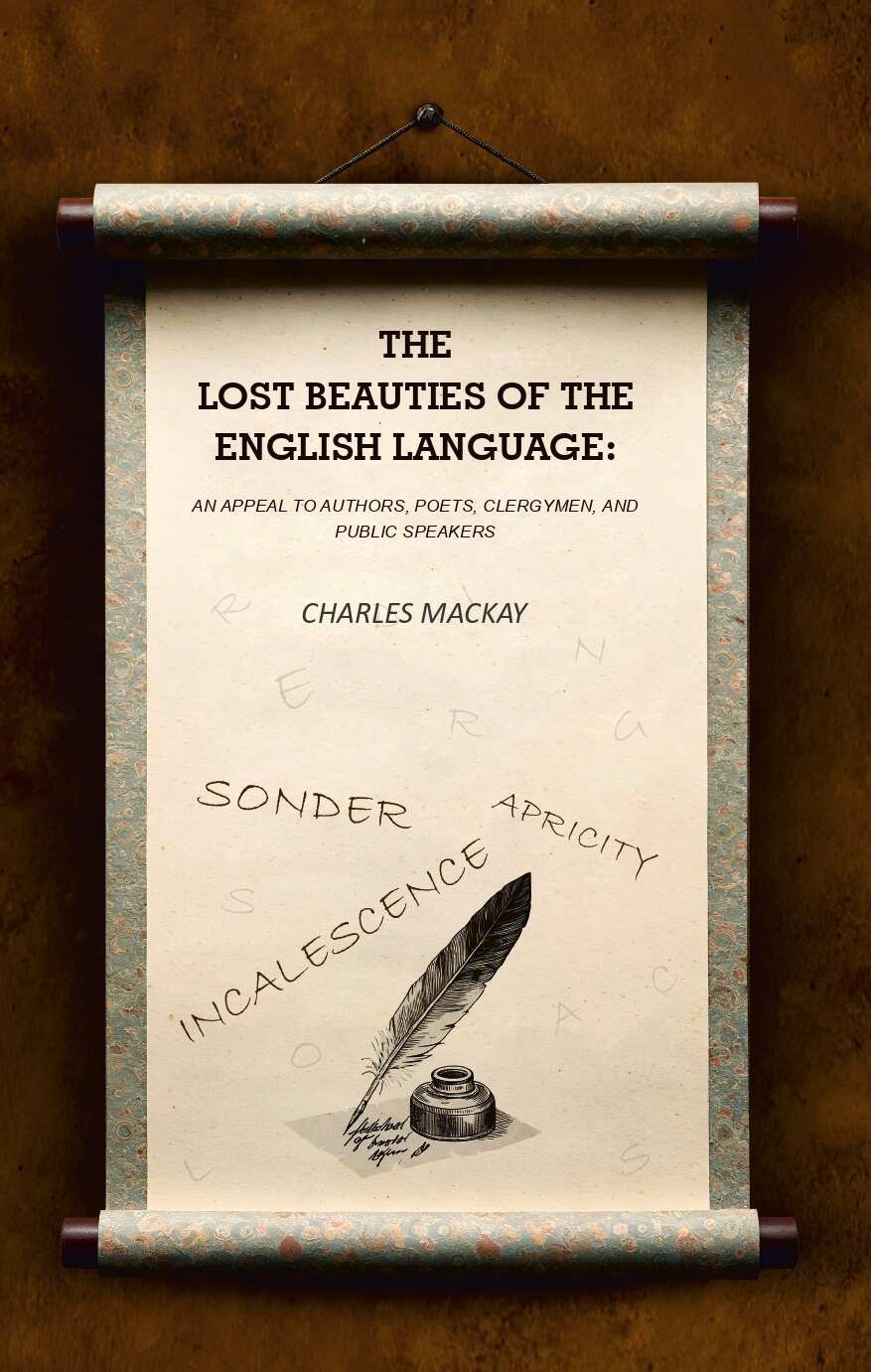 The Lost Beauties of the English Language: An Appeal to Authors, Poets, Clergymen, and Public Speakers - Gyan Books  Grab2Buy Gyan Books Grab2Buy