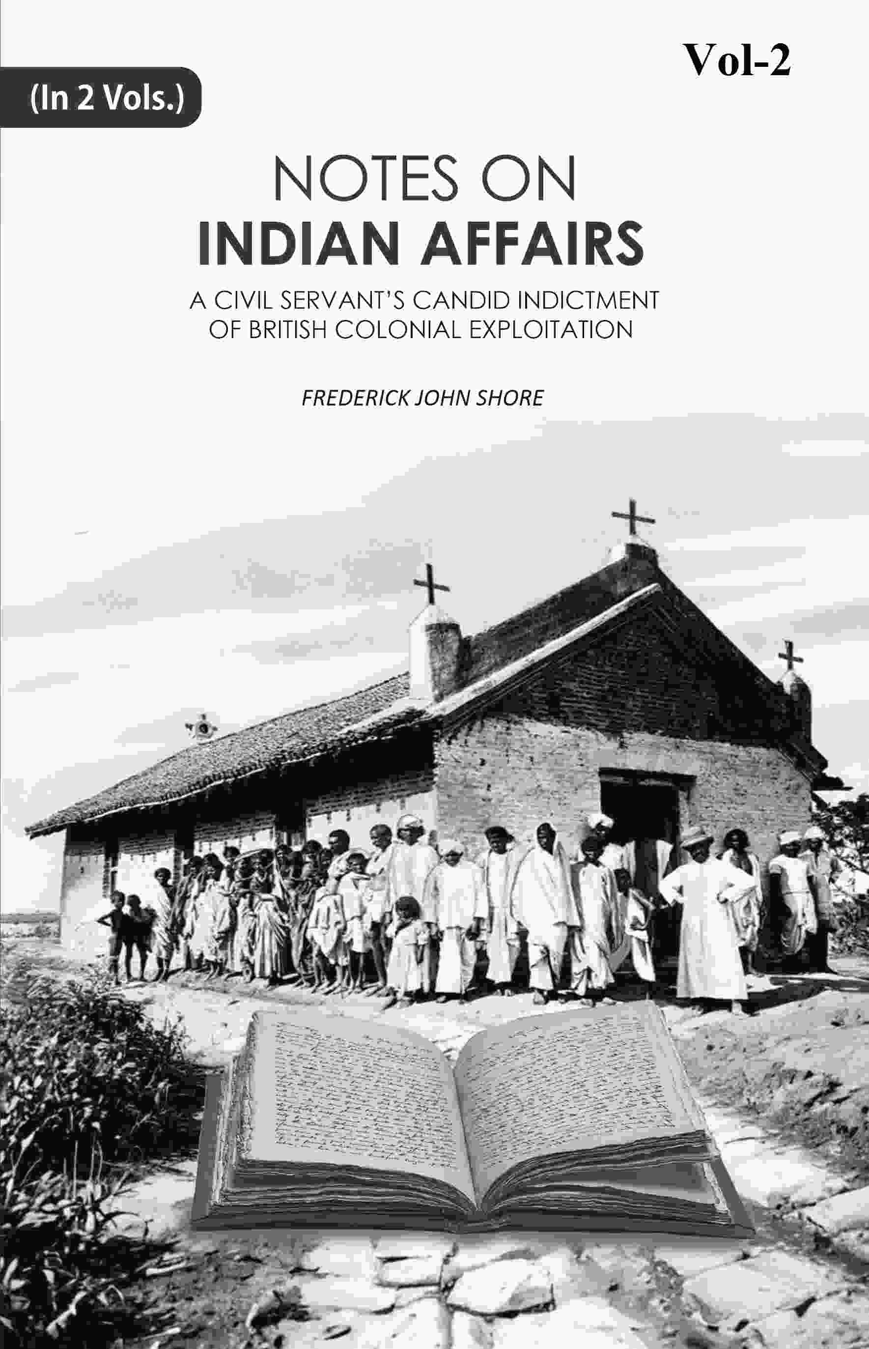 Notes on Indian Affairs 2nd - Gyan Books 