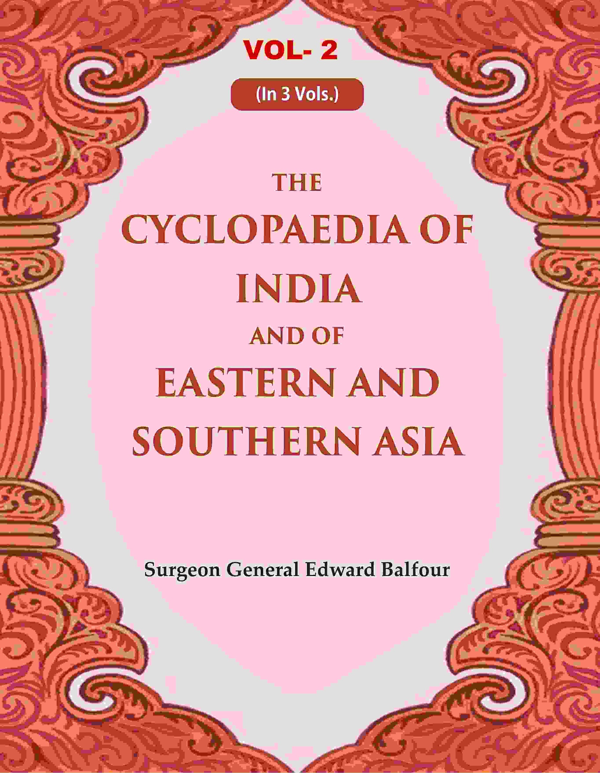 The Cyclopaedia of India and of Eastern and Southern Asia 2nd - Gyan Books  Grab2Buy Gyan Books Grab2Buy